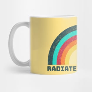 Radiate positivity Mug